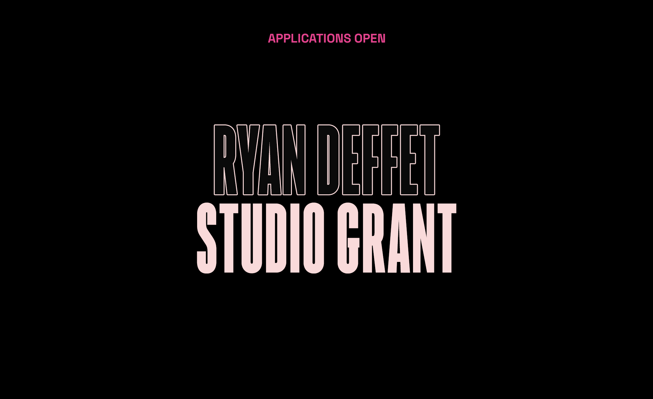 Ryan Deffet Studio Grant